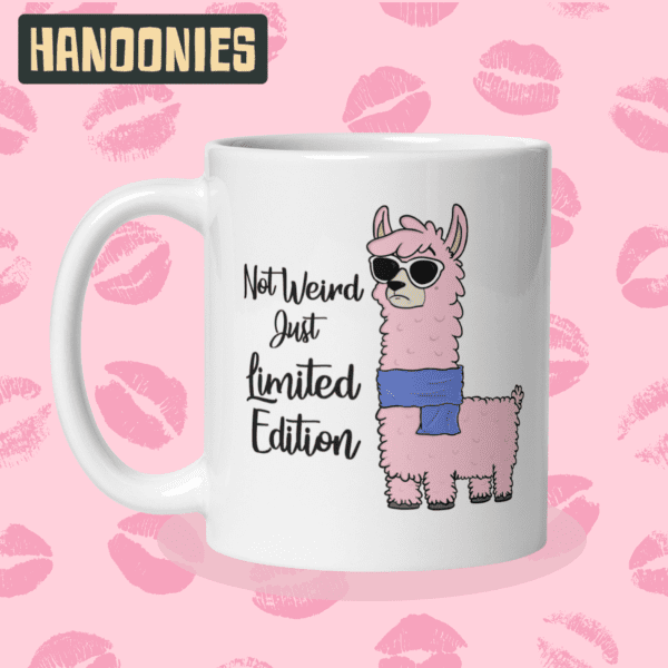 Lulu - "Not Weird, Just Limited Edition" Mug | Hanoonies