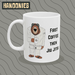 BJJ Gus Mug - "First Coffee, then Jiu Jitsu" | Hanoonies