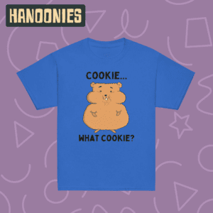 Sparky Shirt – "Cookie... What Cookie?" | Hanoonies