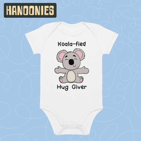 Scout Baby Bodysuit – "Koala-Fied Hug Giver" | Hanoonies