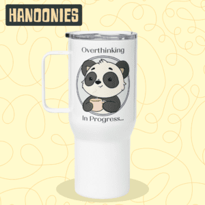 Bindi Travel Mug - "Overthinking in Progress" | Hanoonies