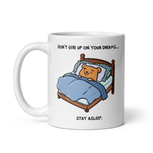 Sparky Mug – "Don't Give up on Your Dreams" | Hanoonies - Image 2