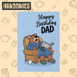 Dad Birthday Card - Sleeping Gus | Hanoonies